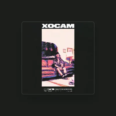 Listen to Xo Cam, watch music videos, read bio, see tour dates & more!