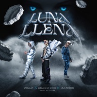 Luna Llena - Single - ziklo, Drago200 & Yammir
