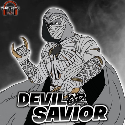 Devil or Savior (feat. StrafeY) - Single