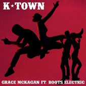 K-Town (feat. Boots Electric) - Grace McKagan &amp; Eagles of Death Metal Cover Art