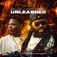 Unleashed (feat. Fatt Macc) - Single - Killa!