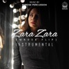 Zara Zara (Emrose Flip) (Instrumental) - Single