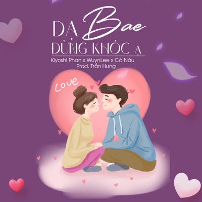 Bae, Đừng Khóc - Single