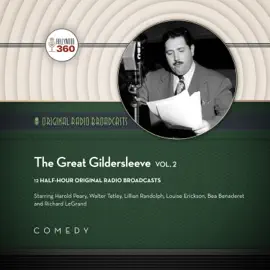 The Great Gildersleeve, Vol. 2 (The Classic Radio Collection)