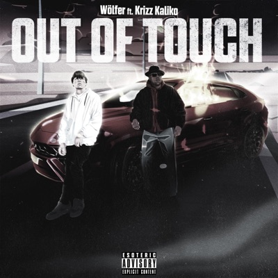 Out of Touch (feat. Krizz Kaliko) - Single