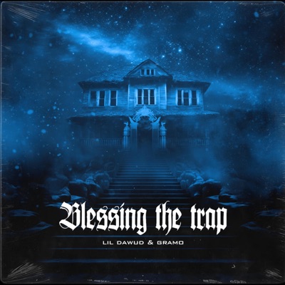 Blessing the trap (feat. Gramo) - Single