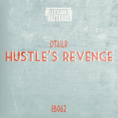 Hustle's Revenge - Single