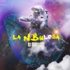 La Nebulosa - EP