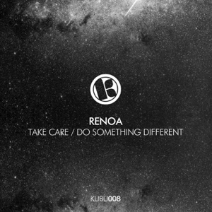 Take Care / Do Something Different - Single
