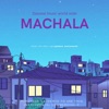 MACHALA (Carter efeinstrumental) - Single