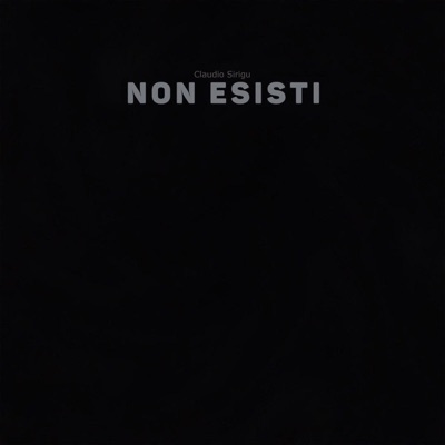 Non esisti - Claudio Sirigu