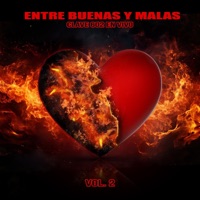 Entre Buenas y Malas, Vol. 2 - Clave 602