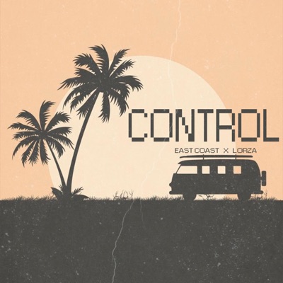 CONTROL (feat. LORZA) - Single