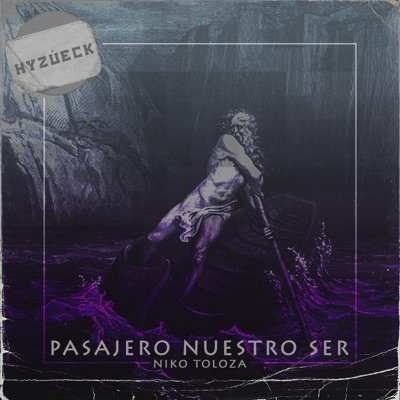 Pasajero Nuestro Ser (feat. Niko Toloza) - Single