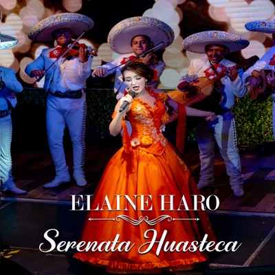 Serenata Huasteca - Single