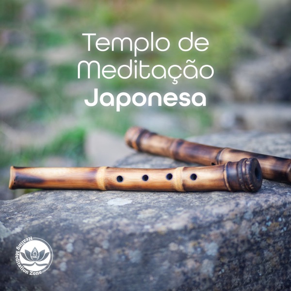 Templo de Meditação Japonesa: Relaxamento Profundo, Calma Mental, Equilíbrio Shakuhachi, Exercícios Respiratórios