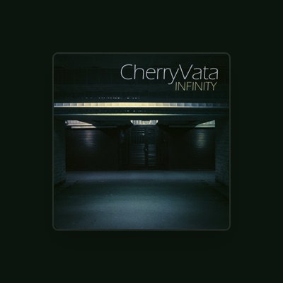 Listen to CherryVata, watch music videos, read bio, see tour dates & more!