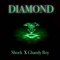 DIAMOND - Single - Ghandy Boy & Shoek