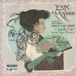 Era di maggio (feat. Antonella Morea & Renato Piemontese) [Anamnesi digiacomiana] - Roberto de Simone