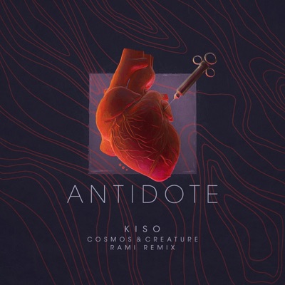 Antidote (feat. Cosmos & Creature) [Rami Remix] - Single