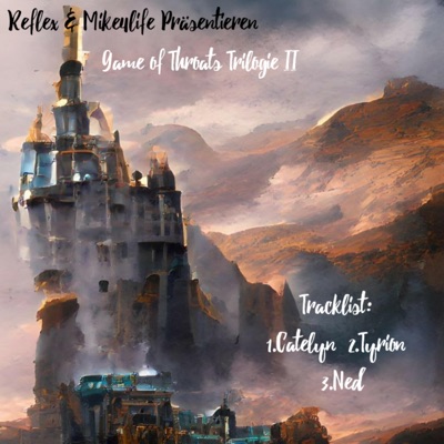 Reflex & Mike4life Game of Throats 2 - Single