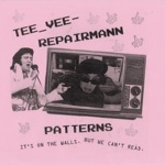 Tee Vee Repairmann - Dirty Hands