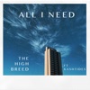 All I Need - Single