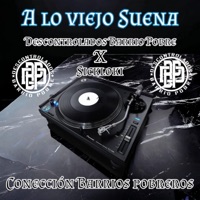 Alo viejo Suena (feat. Sickloki) - Single - Descontrolados barrio pobre