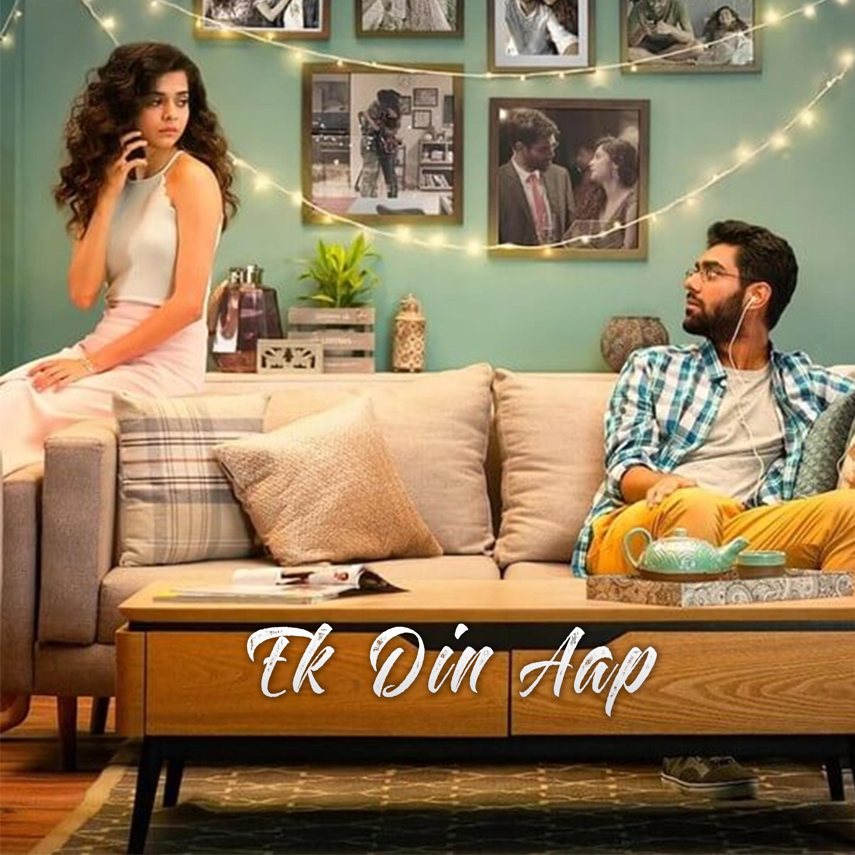 Ek Din Aap - Single