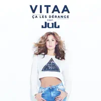 Ça les dérange — Vitaa & Jul