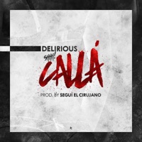 Callá - Single - Delirious