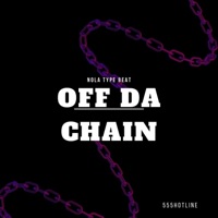 Off Da Chain - Single - 555hotline