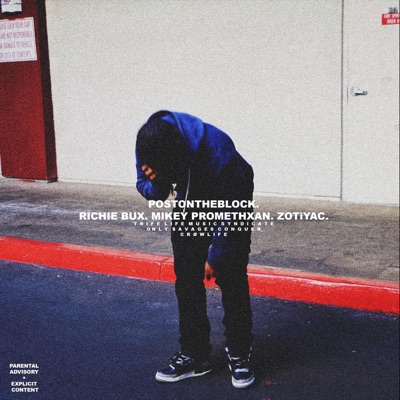 Post on the Block (feat. Mikey PX & Zotiyac) - Single