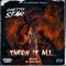 Threw It All (feat. Big Spook & Baby Eazy-E3) - Ghetto Star lyrics