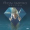 Selfish (Michael Nielebock Remix) - Ron Impro lyrics