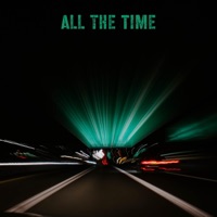 All the Time - Single - Yunglynx