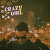 Crazy Girl - Single