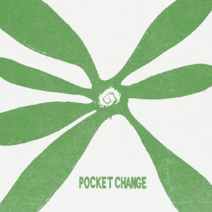 Pocket Change - Single
