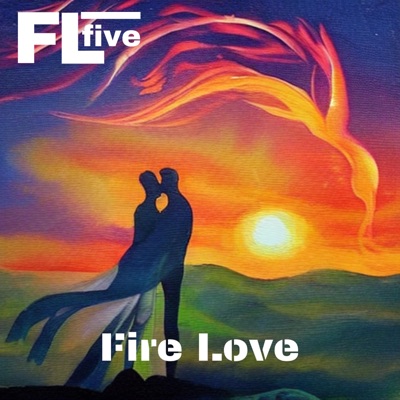 Fire Love - Single