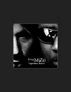 Ouça King Mizri, assista a videoclipes, leia a biografia, veja as datas das turnês e mais!