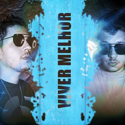 Viver Melhor - Single