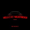 HellCat Nightrider - Single