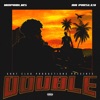 Double (feat. AR Paisley & MoPrblms) - Single