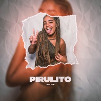 Pirulito - Single - MC KN, DJ FLS & Kauhan Peres