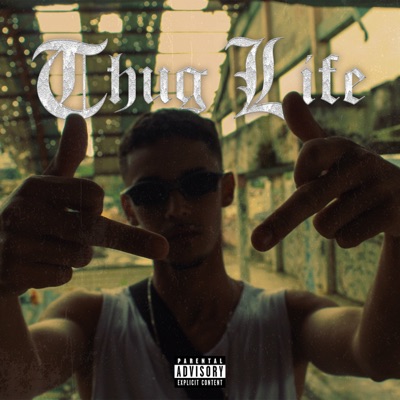 Thug Life - Single