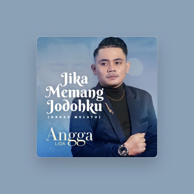 Listen to Angga Lida, watch music videos, read bio, see tour dates & more!