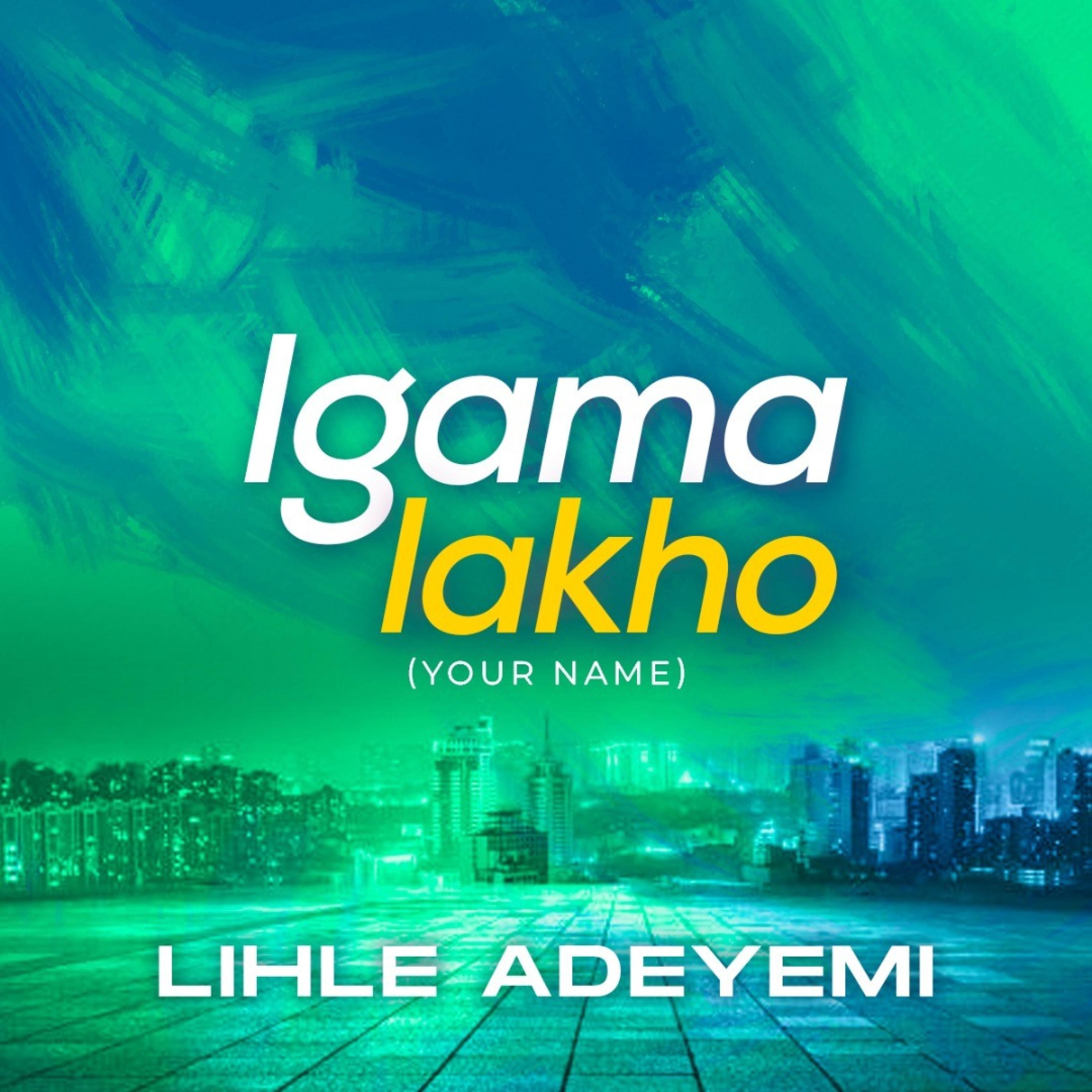 Igama Lakho - Single