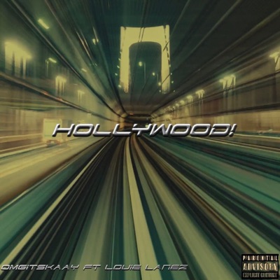 HOLLYWOOD! (slide) (feat. louie lanez) - Single
