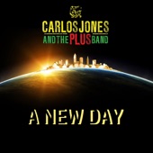 Carlos Jones & The P.L.U.S. Band - Hold a Vibes