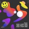 Body Over Mind - Single